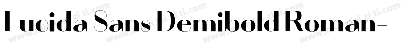Lucida Sans Demibold Roman字体转换